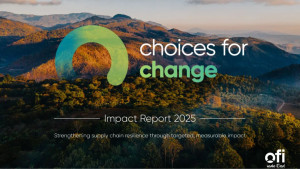 ofi publishes first Choices for Change impact report, giving food and beverage brands insight across global supply chains